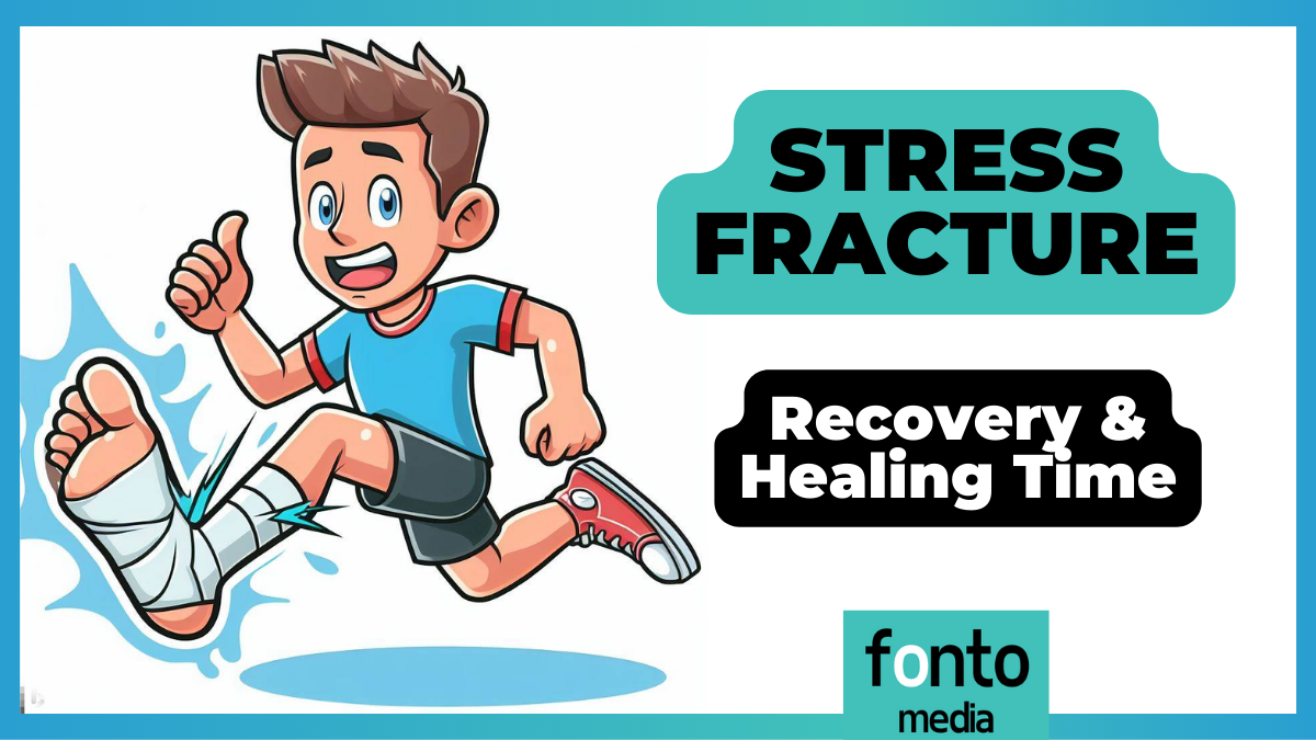 Stress Fracture Recovery & Healing Time (+Tips)